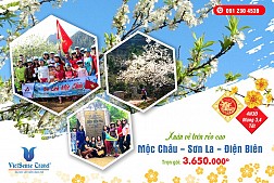 Hành trình Tết Âm Lịch 2025 : Mộc Châu - Sơn La - Điện Biên