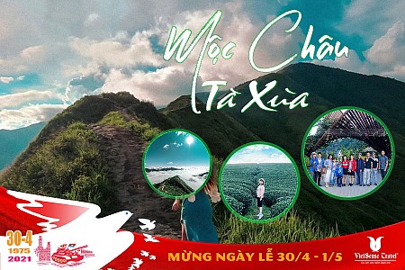Thiên Đường Mây Tà Xùa 30/4 - 1/5 Thiên Đường Mây Tà Xùa 30/4 - 1/5